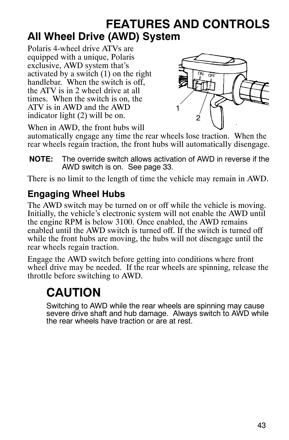 Features and controls, Caution, All wheel drive (awd) system | Polaris 2005 ATV Scrambler 500 4X4 User Manual | Page 46 / 123