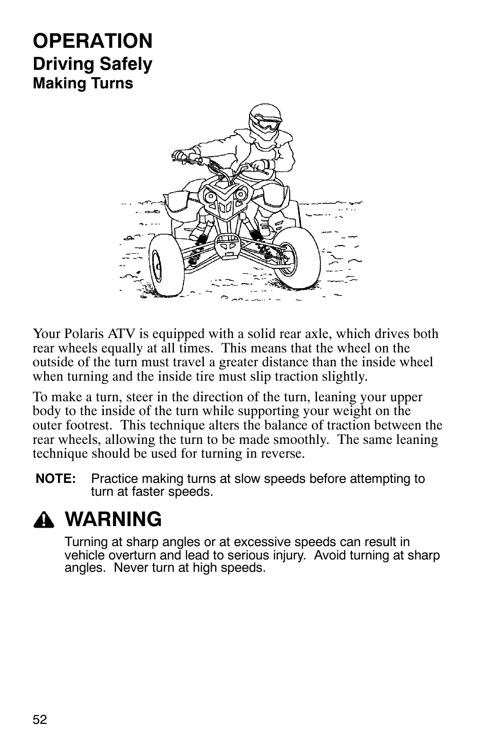 Operation, Warning, Driving safely | Polaris 2005 ATV Scrambler 500 4X4 User Manual | Page 55 / 123