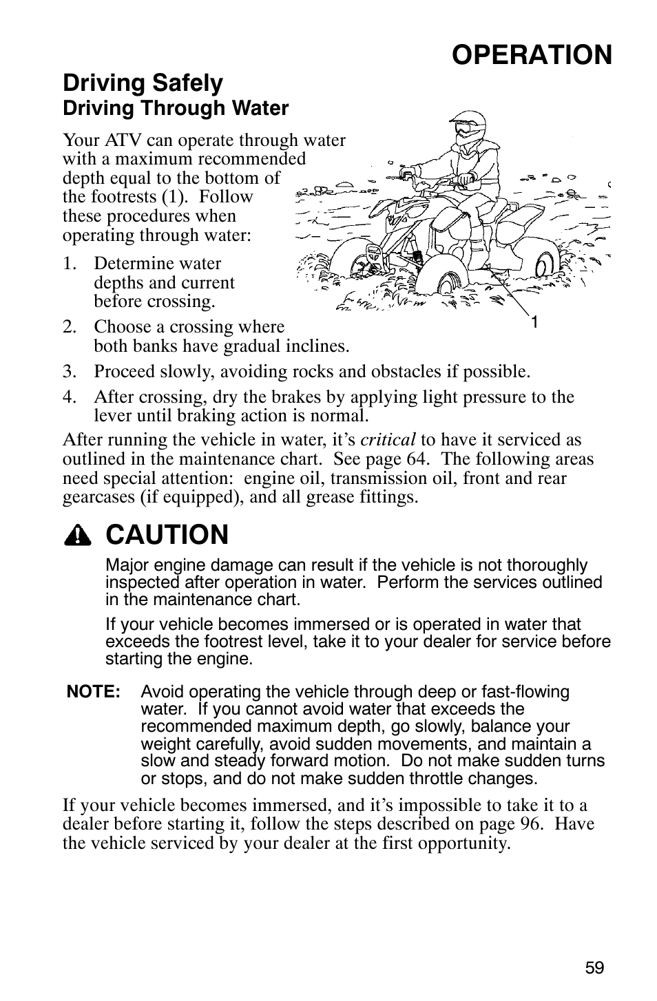 Operation, Caution, Driving safely | Polaris 2005 ATV Scrambler 500 4X4 User Manual | Page 62 / 123