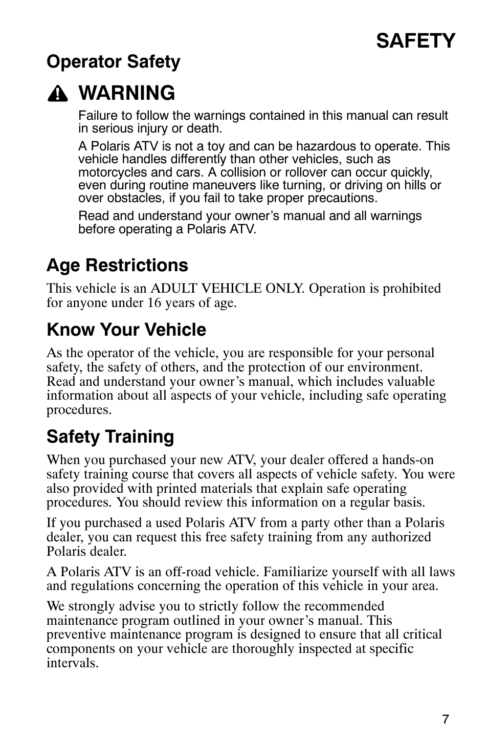Safety, Warning, Operator safety | Age restrictions, Know your vehicle, Safety training | Polaris 2006 ATV Phoenix 200 User Manual | Page 10 / 114