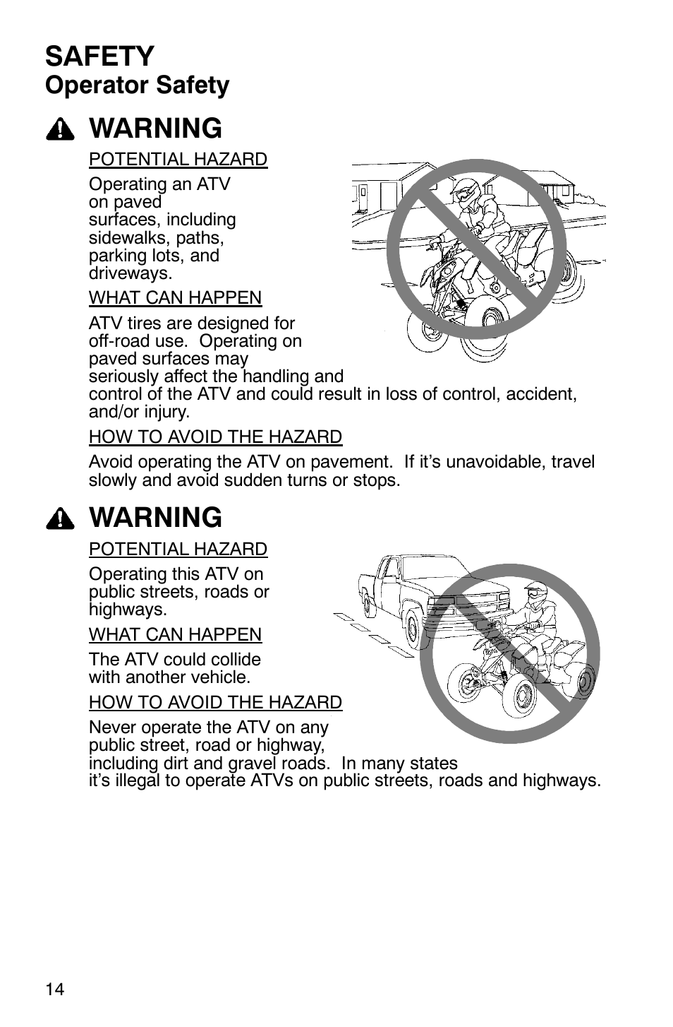 Safety, Warning, Operator safety | Polaris 2006 ATV Phoenix 200 User Manual | Page 17 / 114