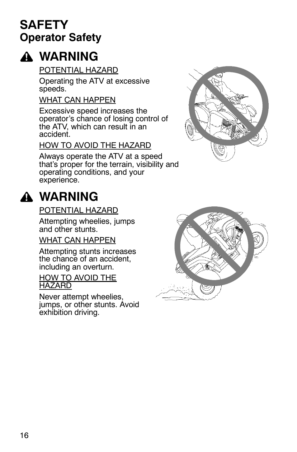Safety, Warning, Operator safety | Polaris 2006 ATV Phoenix 200 User Manual | Page 19 / 114