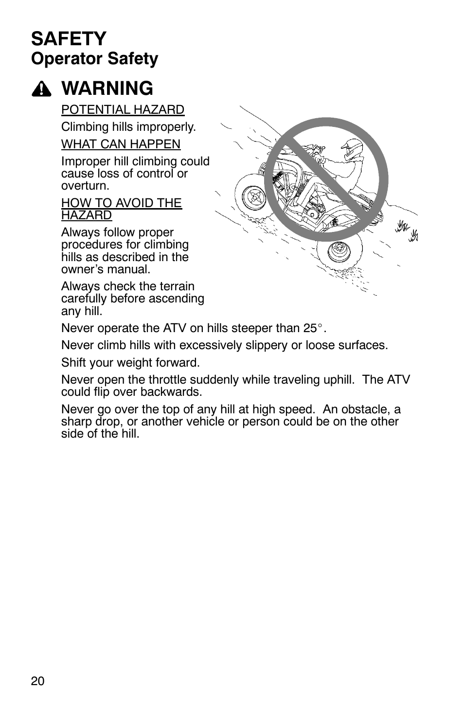 Safety, Warning, Operator safety | Polaris 2006 ATV Phoenix 200 User Manual | Page 23 / 114