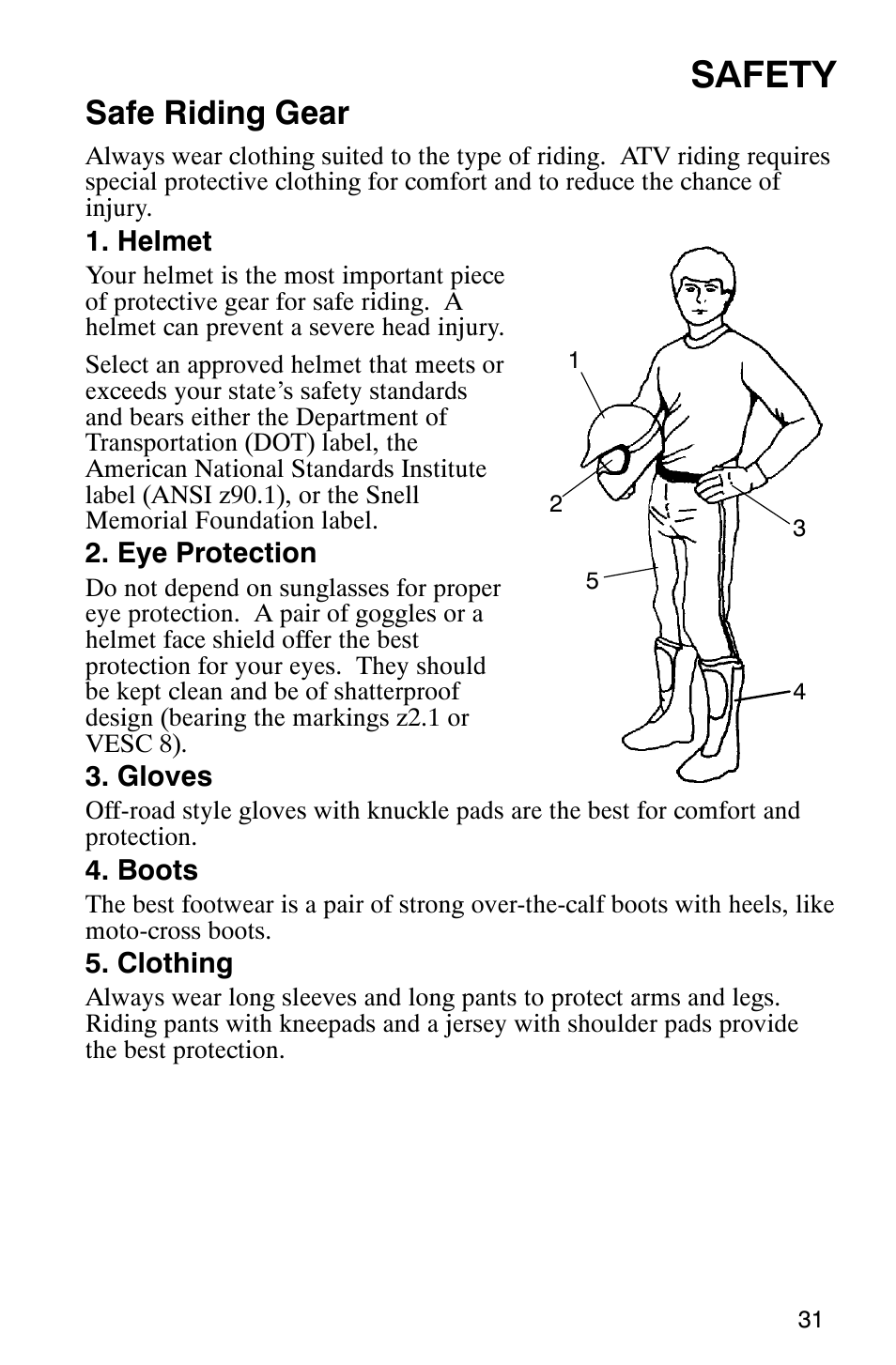 Safety, Safe riding gear | Polaris 2006 ATV Phoenix 200 User Manual | Page 34 / 114