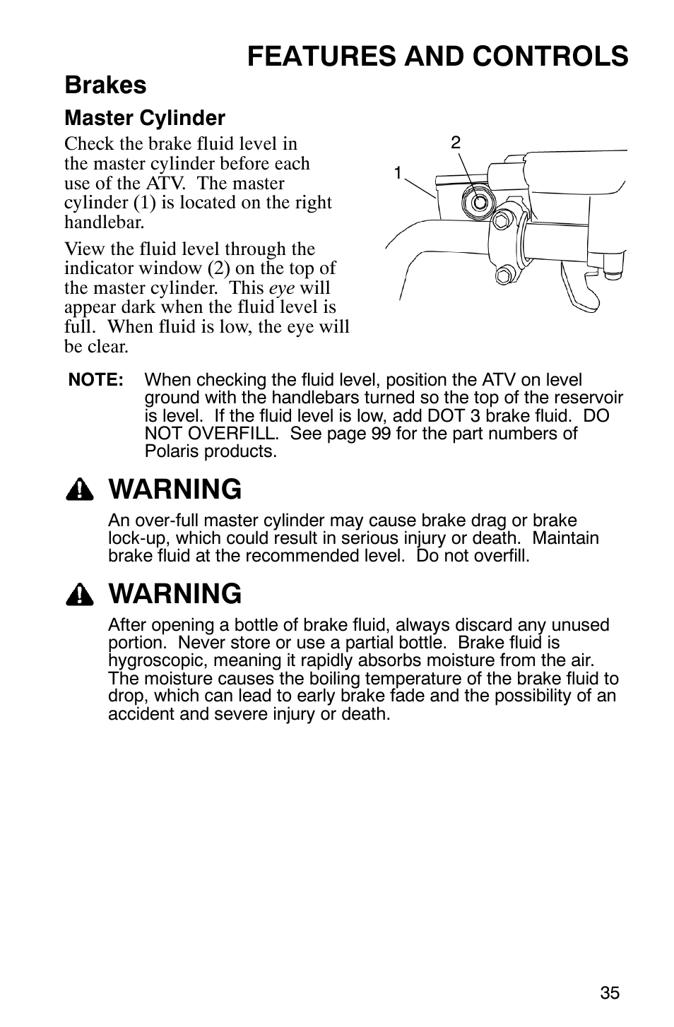 Features and controls, Warning, Brakes | Polaris 2006 ATV Phoenix 200 User Manual | Page 38 / 114