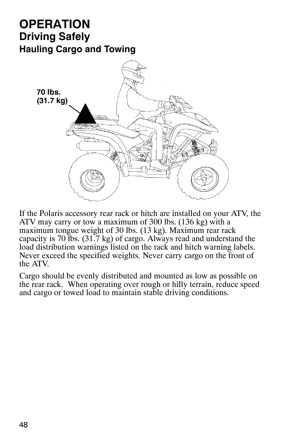 Operation, Driving safely | Polaris 2006 ATV Phoenix 200 User Manual | Page 51 / 114