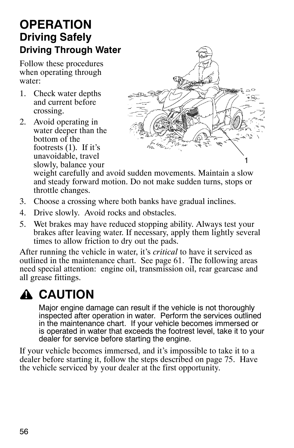 Operation, Caution, Driving safely | Polaris 2006 ATV Phoenix 200 User Manual | Page 59 / 114