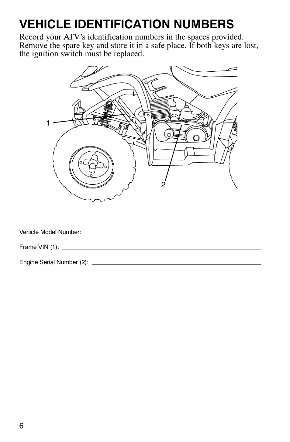 Vehicle identification numbers | Polaris 2006 ATV Phoenix 200 User Manual | Page 9 / 114