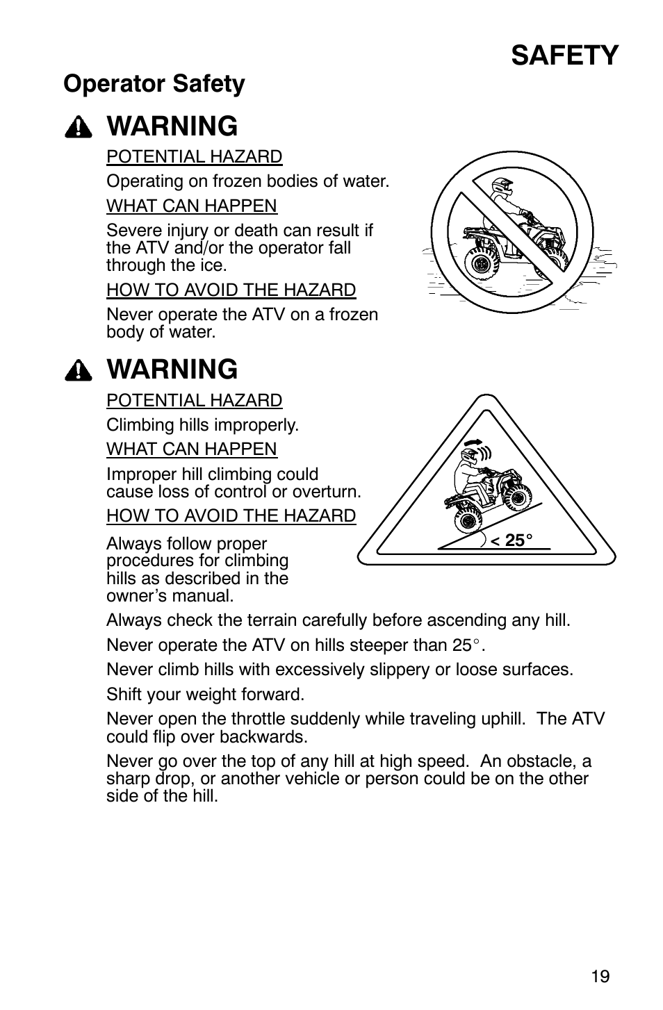 Safety, Warning, Operator safety | Polaris 2007 ATV Sawtooth User Manual | Page 22 / 122