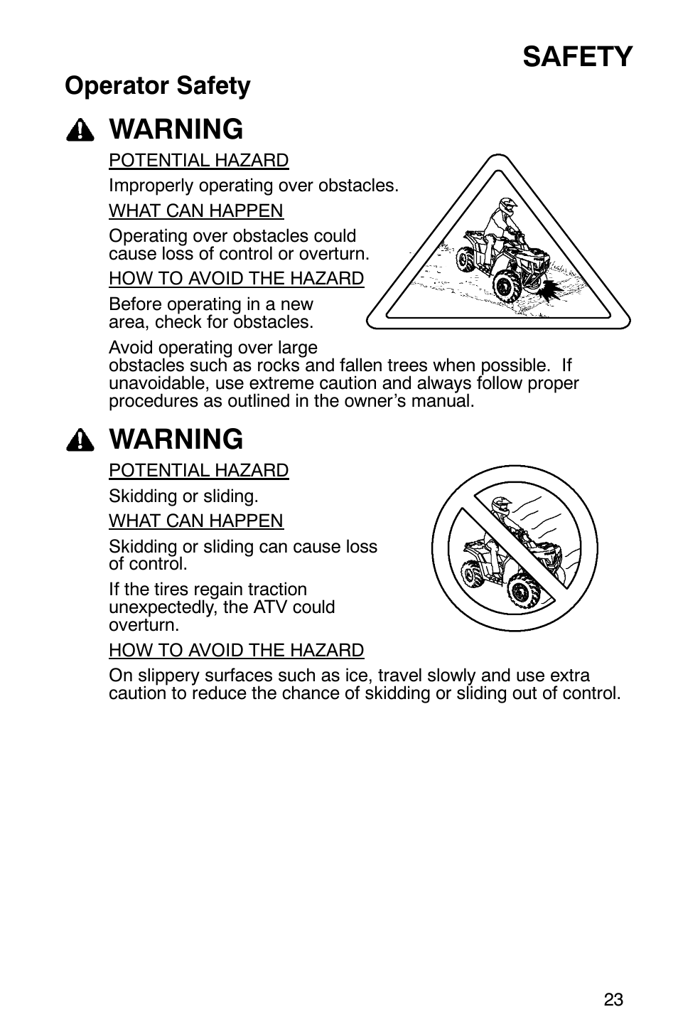 Safety, Warning, Operator safety | Polaris 2007 ATV Sawtooth User Manual | Page 26 / 122