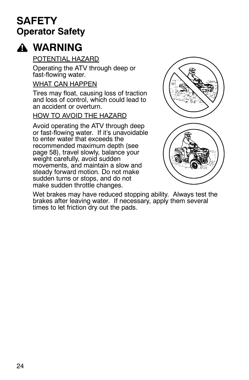 Safety, Warning, Operator safety | Polaris 2007 ATV Sawtooth User Manual | Page 27 / 122