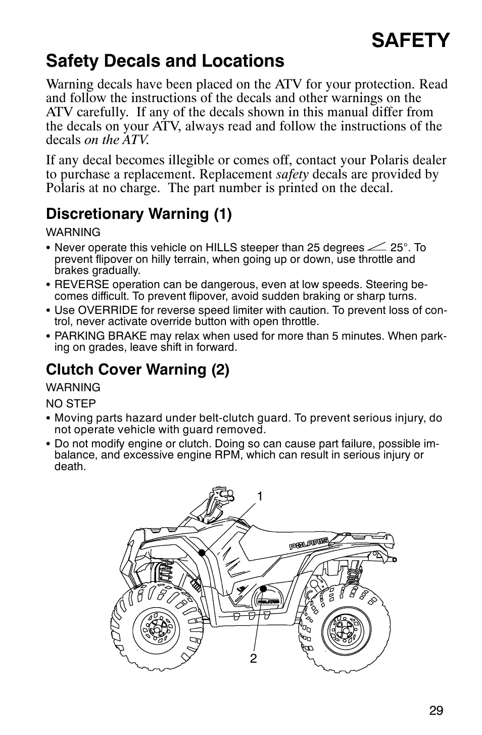 Safety, Safety decals and locations, Discretionary warning (1) | Clutch cover warning (2) | Polaris 2007 ATV Sawtooth User Manual | Page 32 / 122