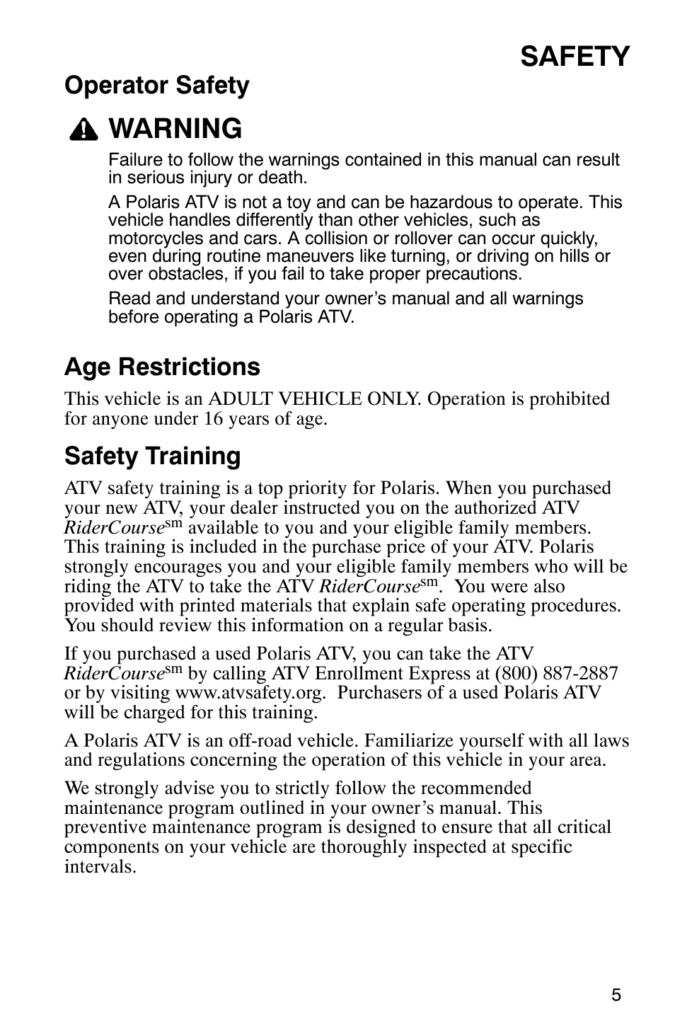 Safety, Warning, Operator safety | Age restrictions, Safety training | Polaris 2007 ATV Sawtooth User Manual | Page 8 / 122