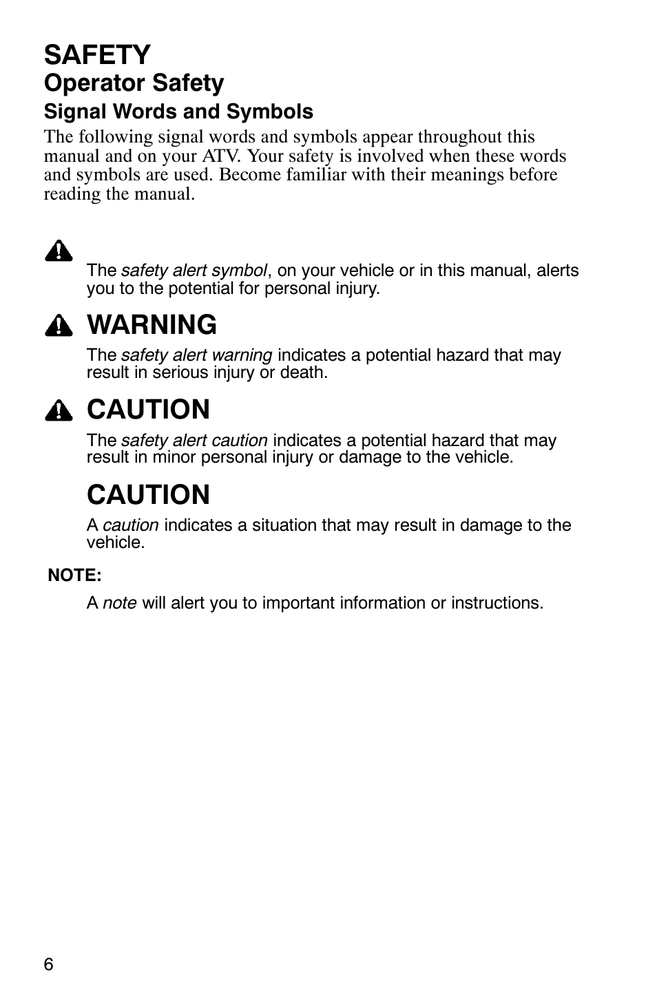 Safety, Warning, Caution | Operator safety | Polaris 2007 ATV Sawtooth User Manual | Page 9 / 122