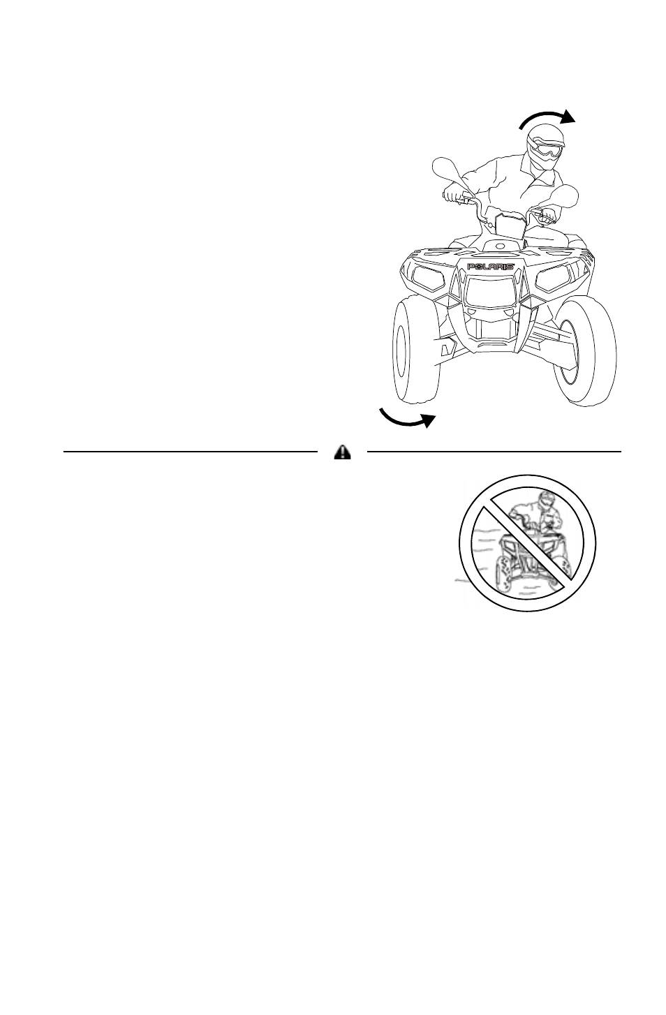 Operation, Turning the vehicle | Polaris 2011 ATV Sportsman Forest 550 User Manual | Page 49 / 142