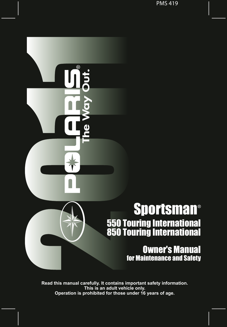 Polaris 2011 ATV Sportsman Touring 550 INTL User Manual | 143 pages