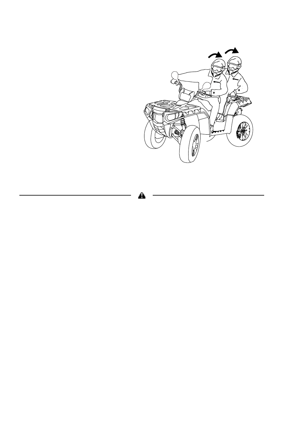 Turning the vehicle, Operation | Polaris 2011 ATV Sportsman Touring 550 INTL User Manual | Page 57 / 143