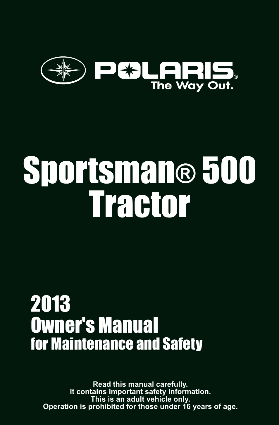 Polaris 2013 ATV Sportsman 500 Tractor INTL User Manual | 141 pages