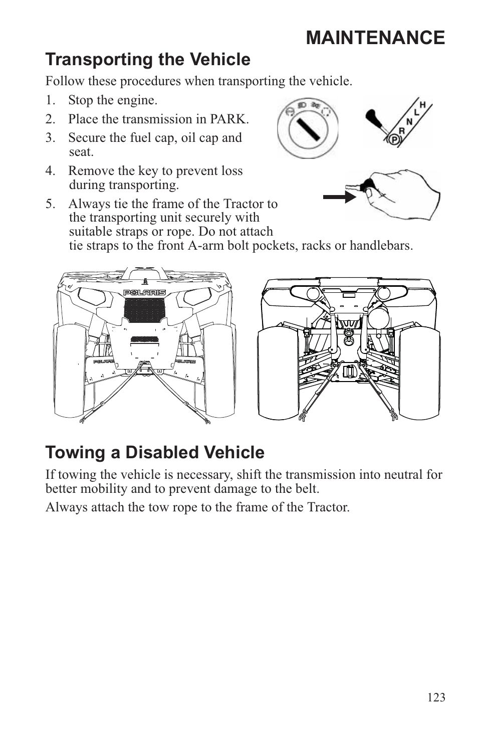 Maintenance, Transporting the vehicle, Towing a disabled vehicle | Polaris 2013 ATV Sportsman 500 Tractor INTL User Manual | Page 125 / 141