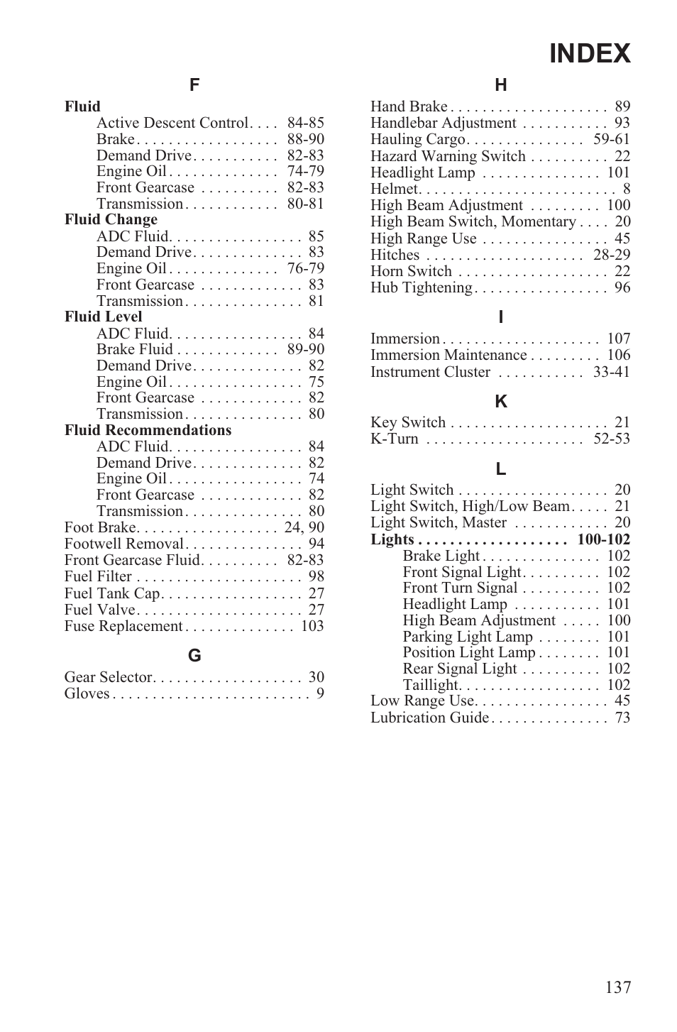 Index | Polaris 2013 ATV Sportsman 500 Tractor INTL User Manual | Page 139 / 141