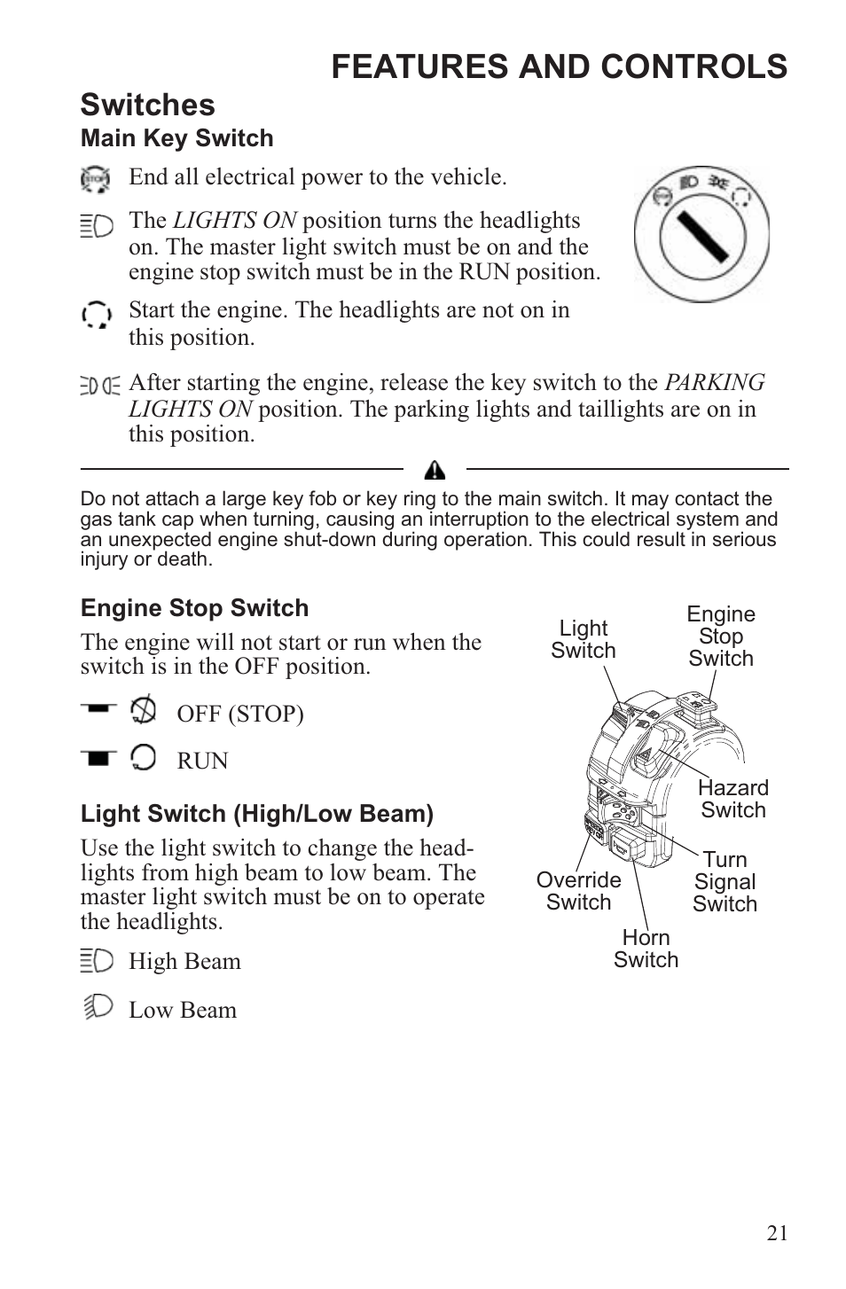 Features and controls, Switches | Polaris 2013 ATV Sportsman 500 Tractor INTL User Manual | Page 23 / 141