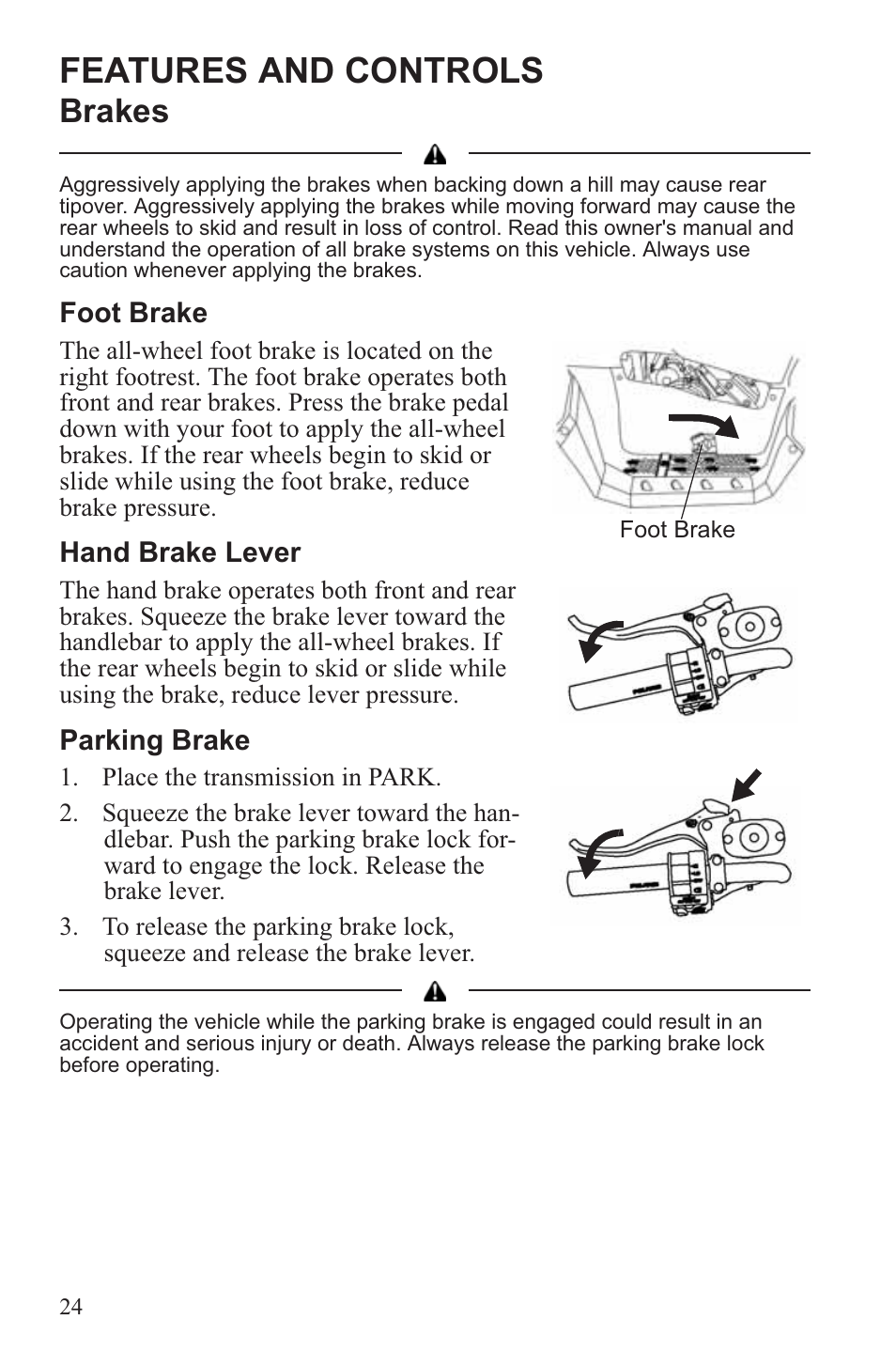 Features and controls, Brakes | Polaris 2013 ATV Sportsman 500 Tractor INTL User Manual | Page 26 / 141