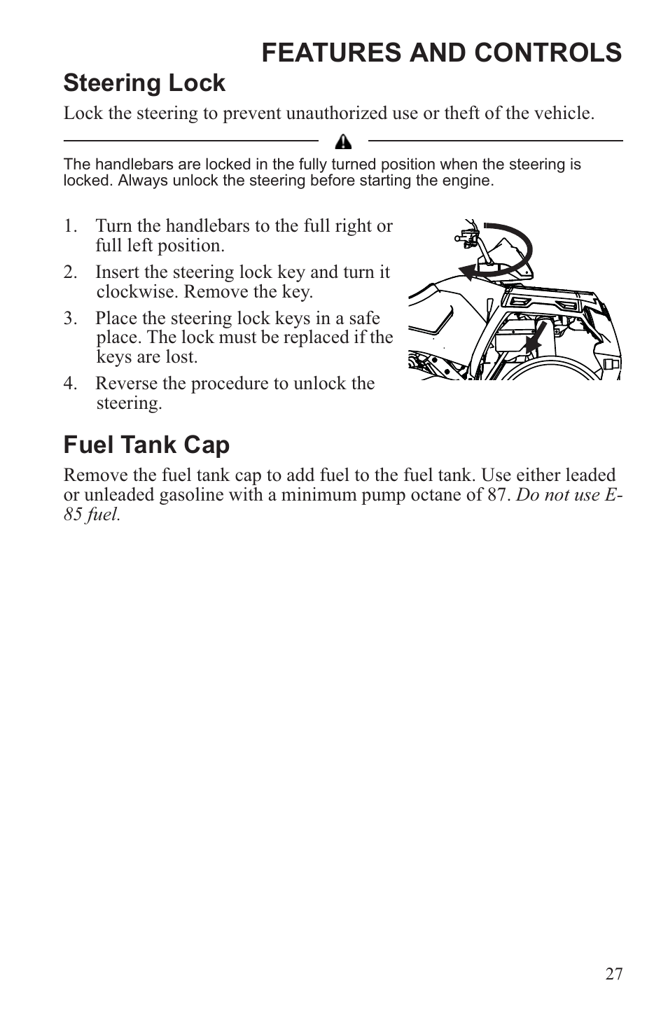 Features and controls, Steering lock, Fuel tank cap | Polaris 2013 ATV Sportsman 500 Tractor INTL User Manual | Page 29 / 141