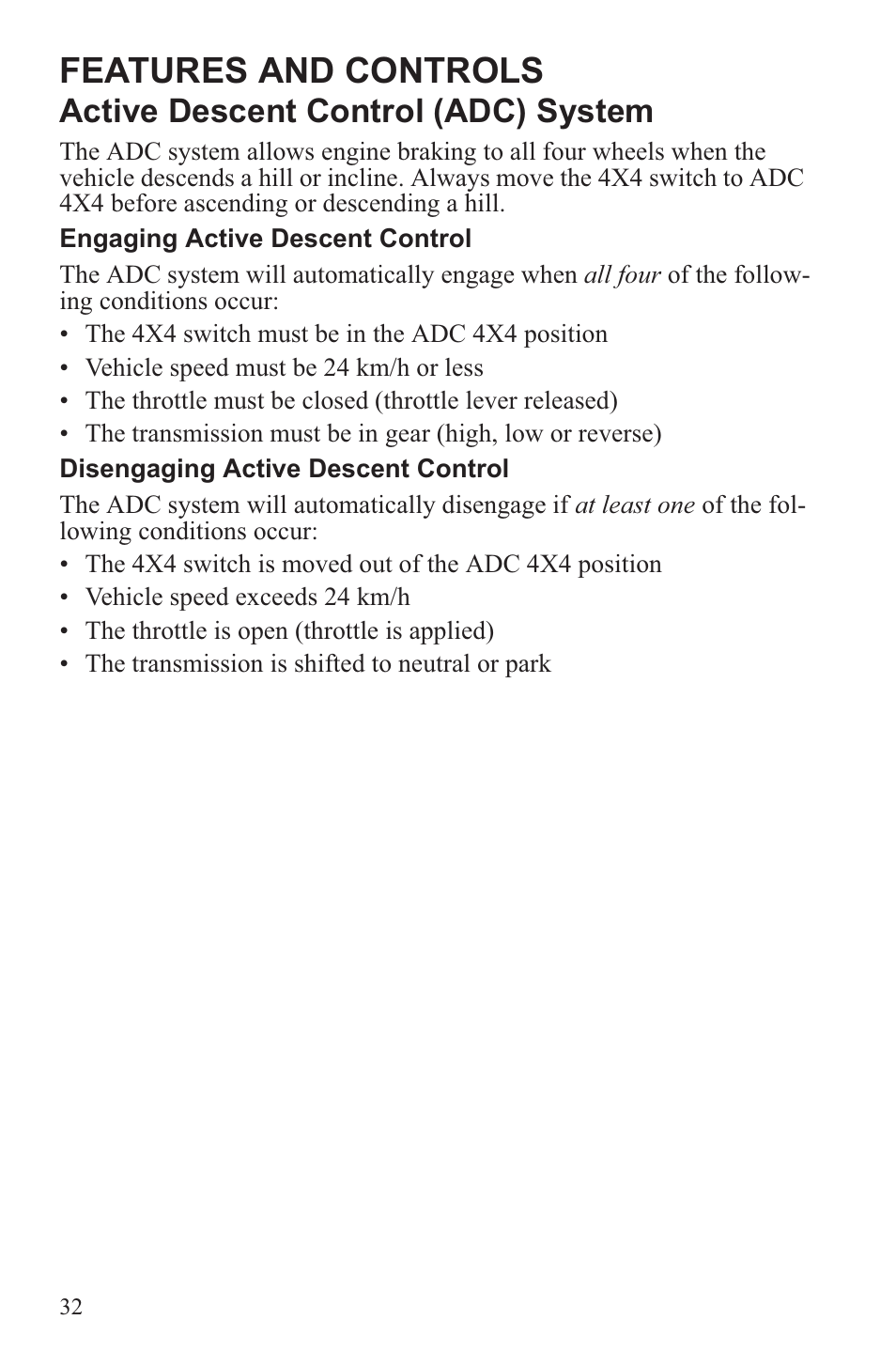 Features and controls, Active descent control (adc) system | Polaris 2013 ATV Sportsman 500 Tractor INTL User Manual | Page 34 / 141