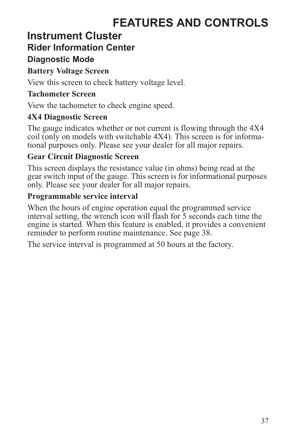 Features and controls, Instrument cluster | Polaris 2013 ATV Sportsman 500 Tractor INTL User Manual | Page 39 / 141