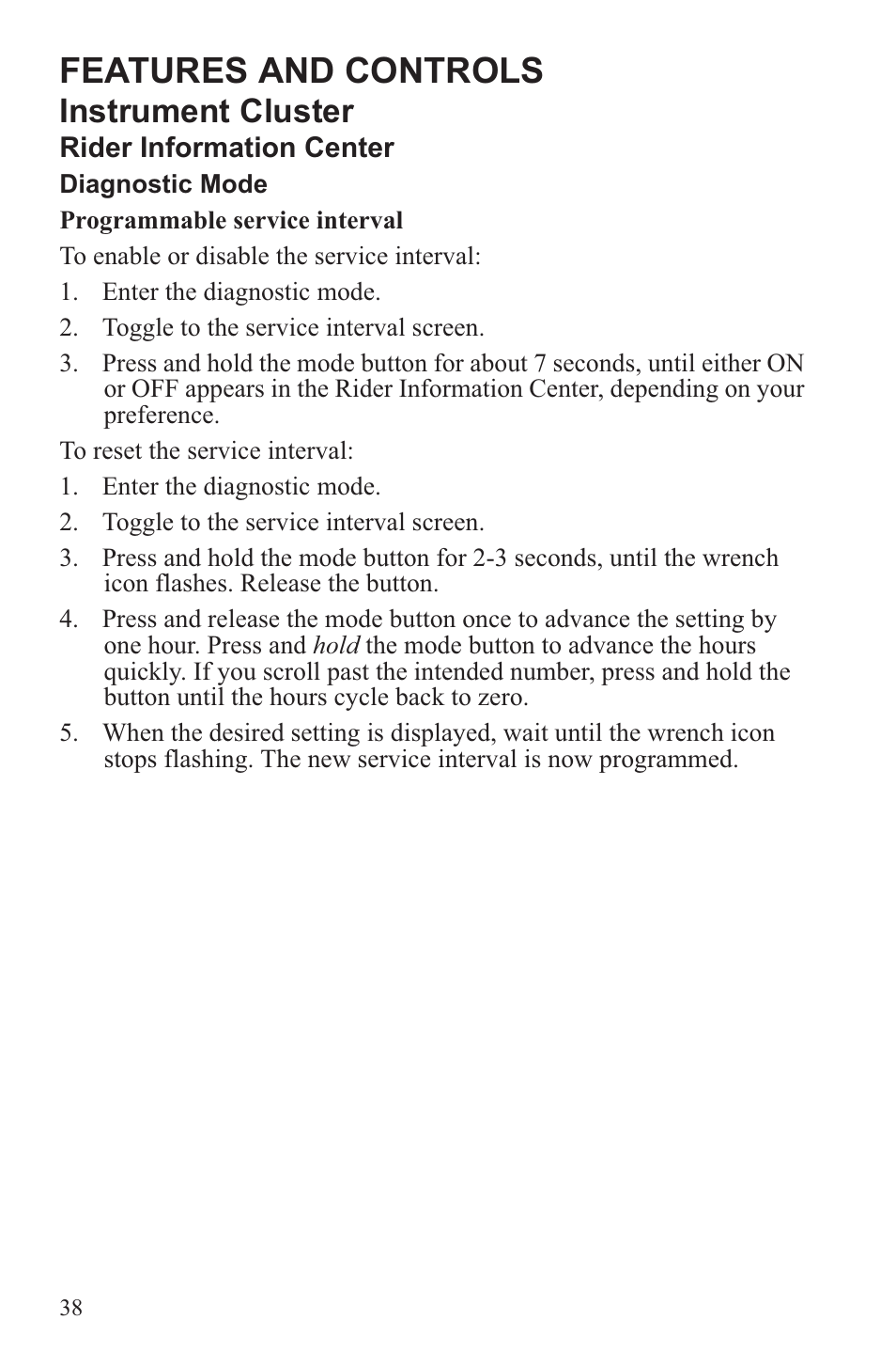 Features and controls, Instrument cluster | Polaris 2013 ATV Sportsman 500 Tractor INTL User Manual | Page 40 / 141