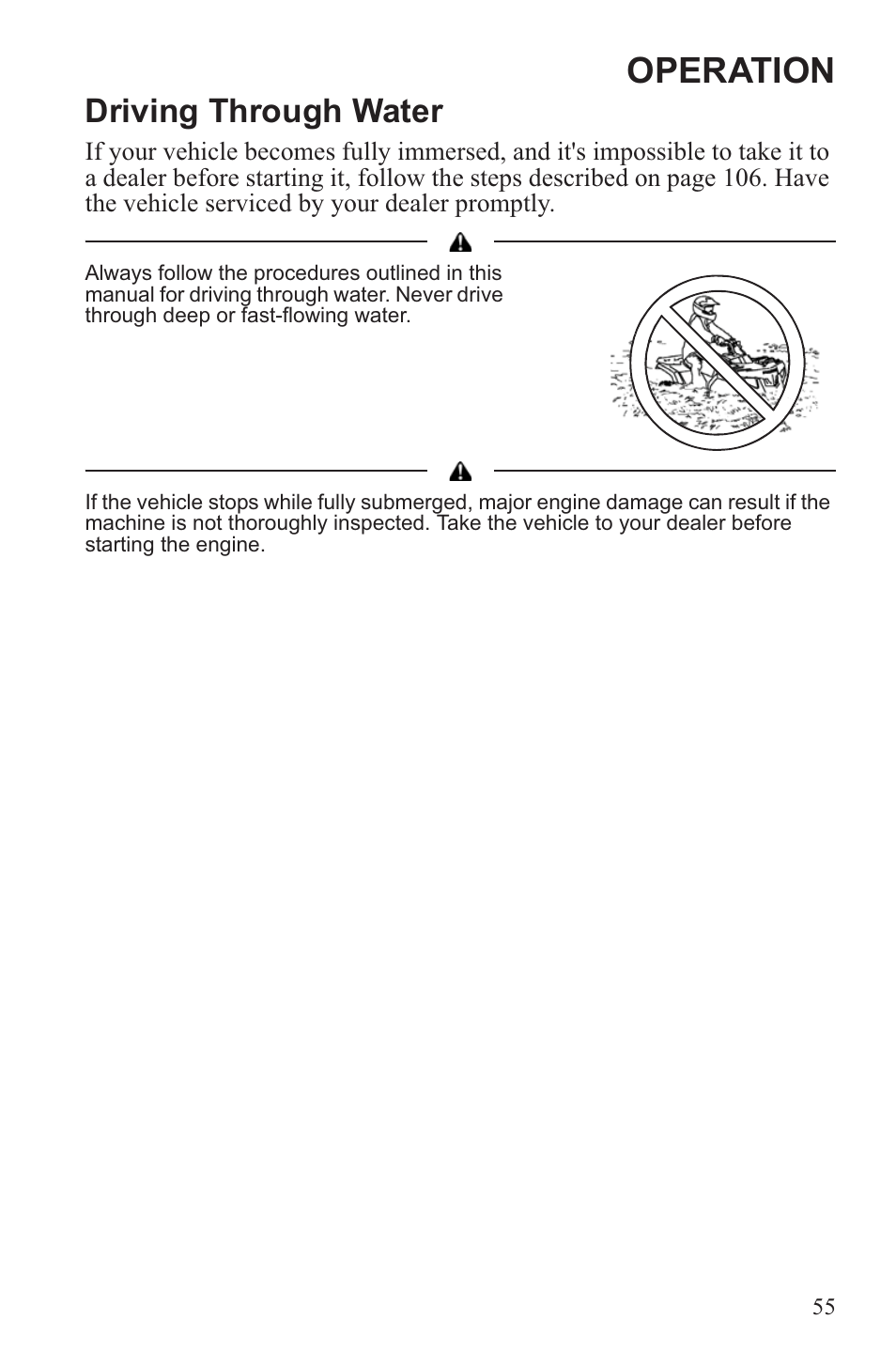 Operation, Driving through water | Polaris 2013 ATV Sportsman 500 Tractor INTL User Manual | Page 57 / 141