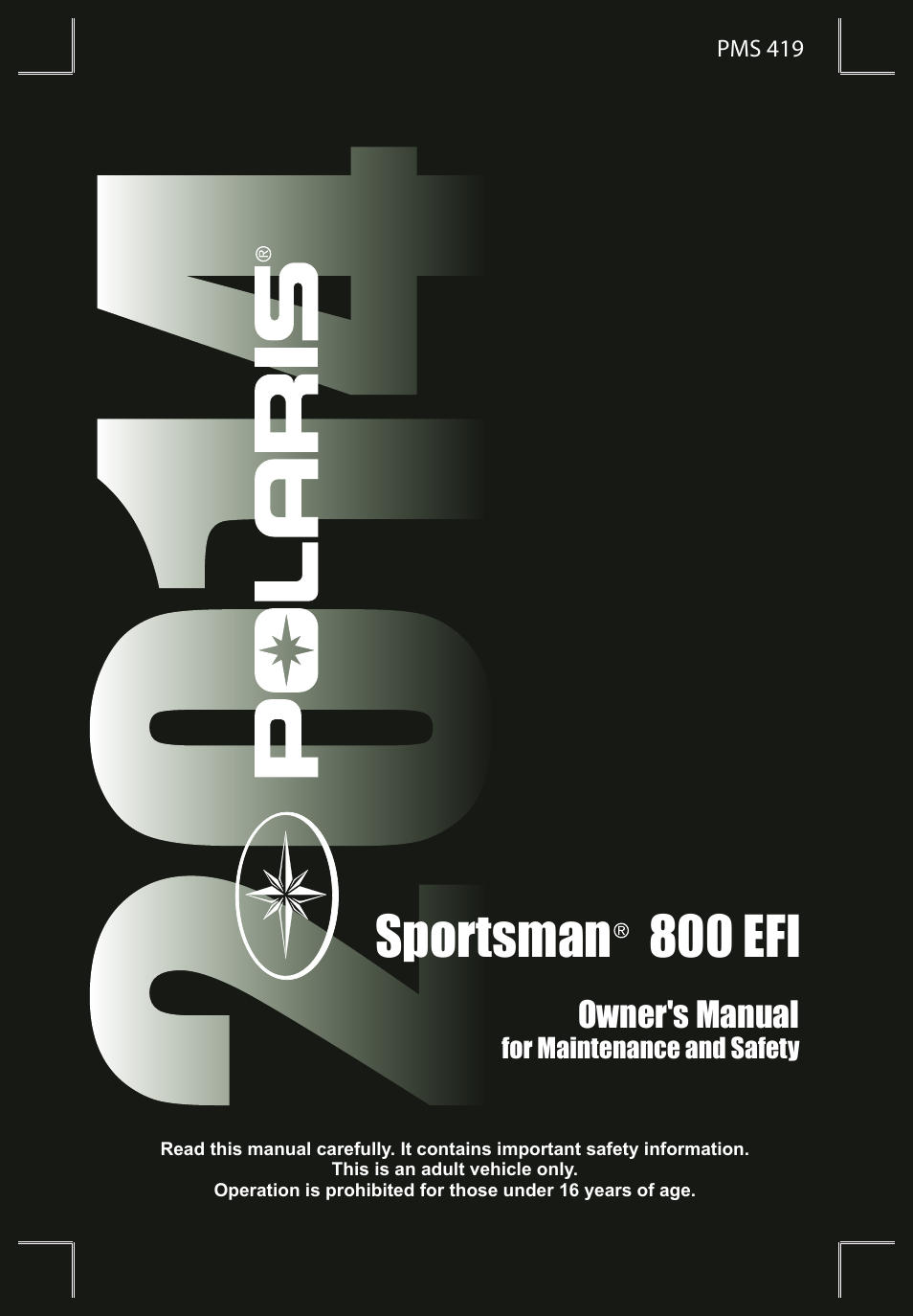 Polaris 2014 ATV Sportsman 800 EFI User Manual | 147 pages