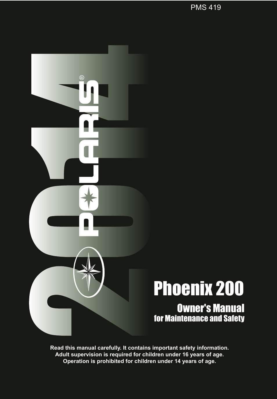Polaris 2014 ATV Phoenix 200 User Manual | 114 pages