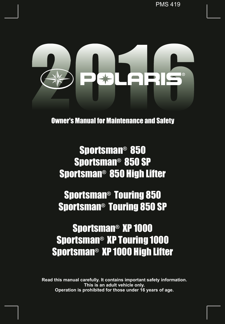 Polaris 2016 ATV Sportsman 850 User Manual | 167 pages