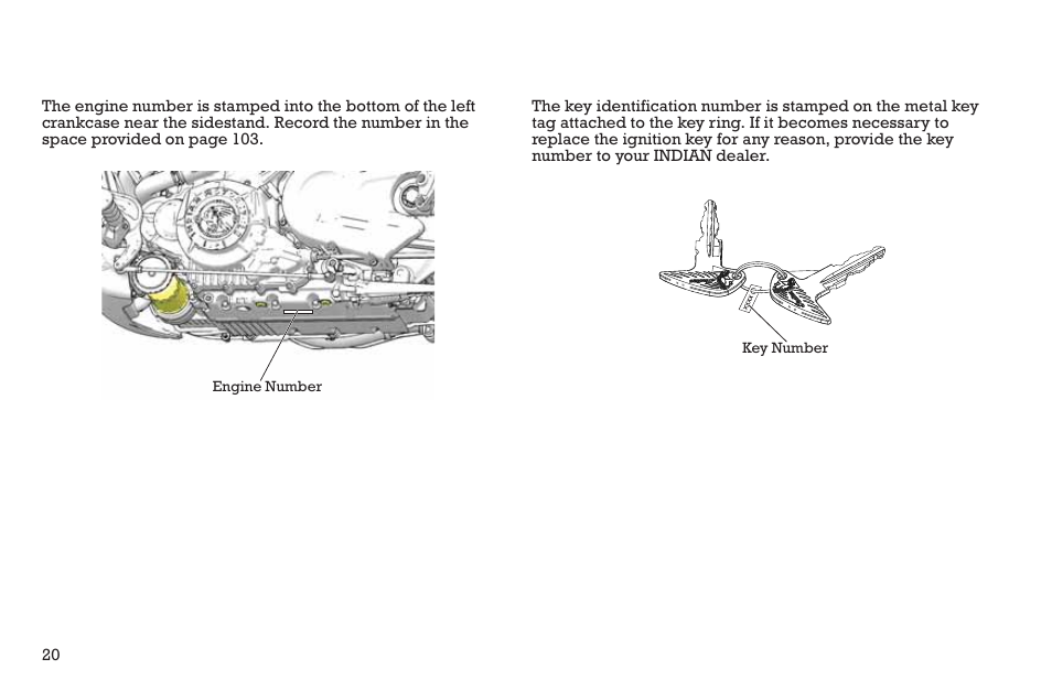 Component identification, Engine identification number, Key identification number | Polaris 2015 INDIAN Scout User Manual | Page 22 / 122