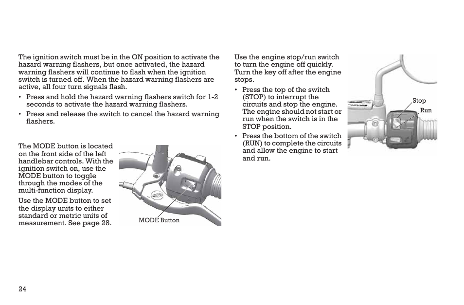 Instruments, features and controls, Switches | Polaris 2015 INDIAN Scout User Manual | Page 26 / 122