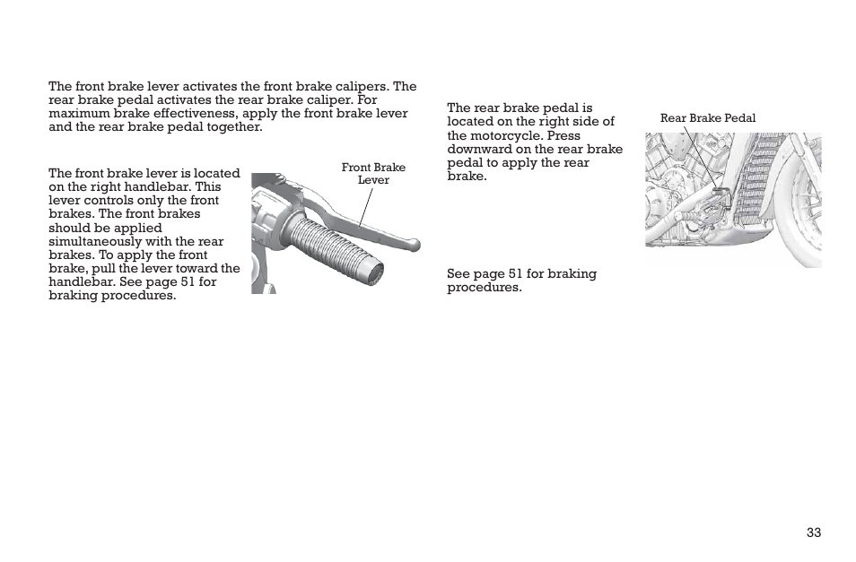 Instruments, features and controls, Brakes, Front brake lever | Rear brake pedal | Polaris 2015 INDIAN Scout User Manual | Page 35 / 122