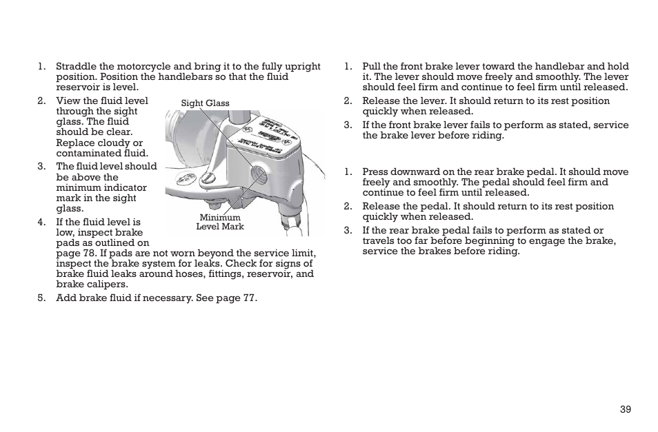 Pre-ride inspections, Front brake fluid level, Front brake lever | Rear brake pedal | Polaris 2015 INDIAN Scout User Manual | Page 41 / 122