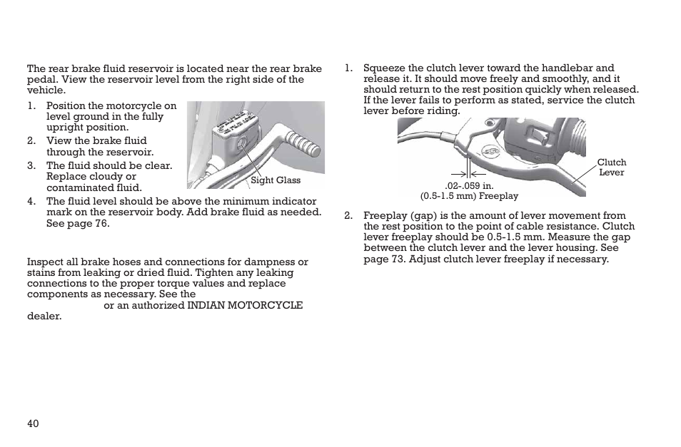 Pre-ride inspections, Rear brake fluid level, Brake lines | Mechanical clutch | Polaris 2015 INDIAN Scout User Manual | Page 42 / 122