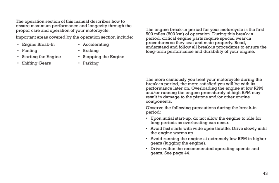 Operation, Engine break-in | Polaris 2015 INDIAN Scout User Manual | Page 45 / 122