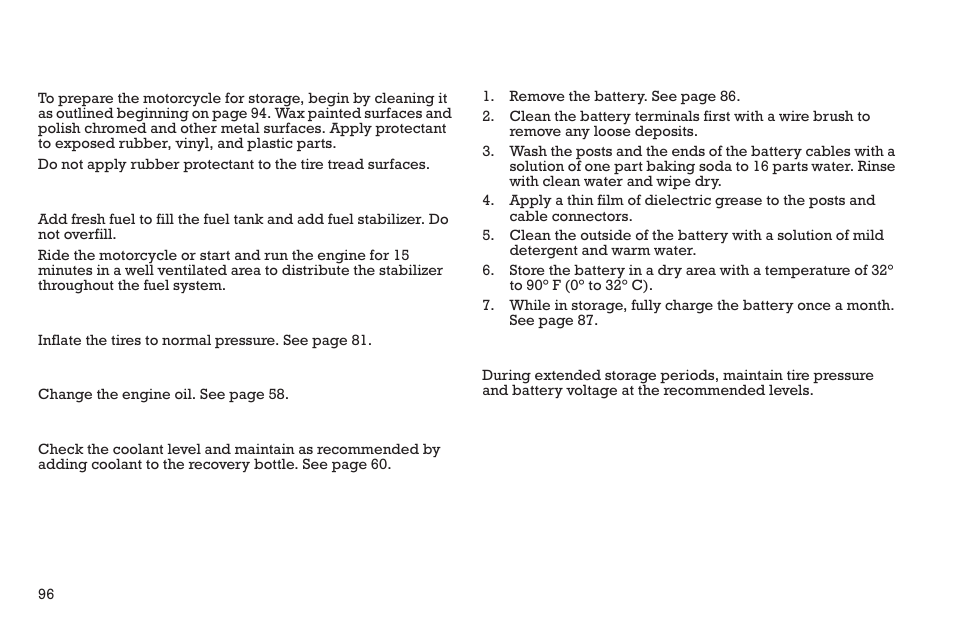 Cleaning and storage, Clean and protect the motorcycle, Fuel stabilizer | Tire inflation, Engine protection, Cooling system, Battery care, Maintenance during storage | Polaris 2015 INDIAN Scout User Manual | Page 98 / 122
