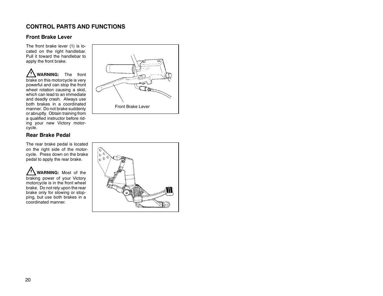 Control parts and functions | Polaris 2000 Victory Sport Cruiser User Manual | Page 25 / 73