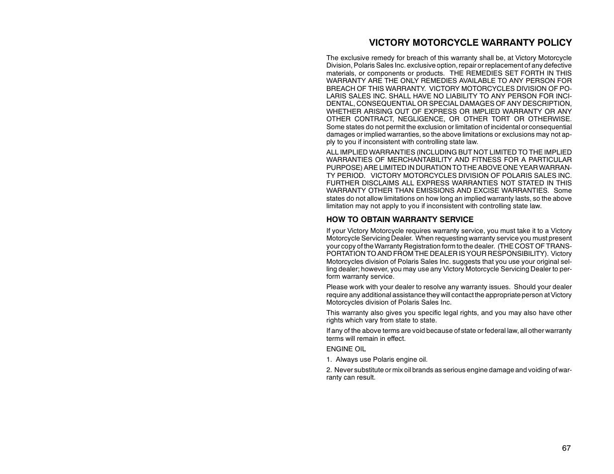 Victory motorcycle warranty policy | Polaris 2000 Victory Sport Cruiser User Manual | Page 72 / 73