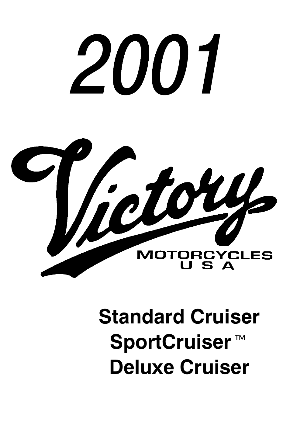 Polaris 2001 Victory Standard Cruiser User Manual | 107 pages