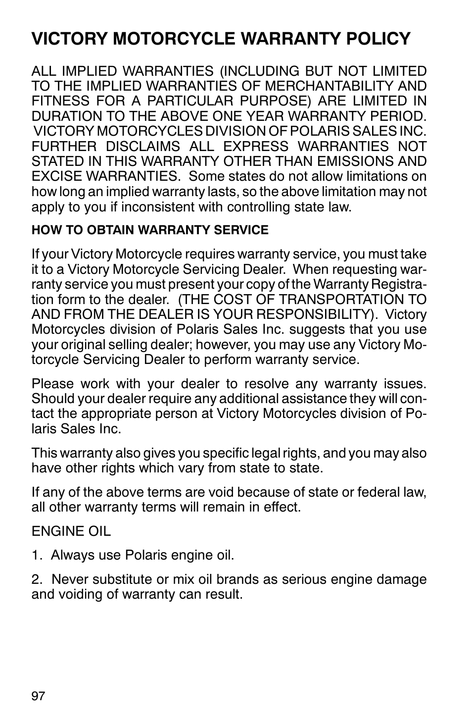 Victory motorcycle warranty policy | Polaris 2001 Victory Standard Cruiser User Manual | Page 104 / 107