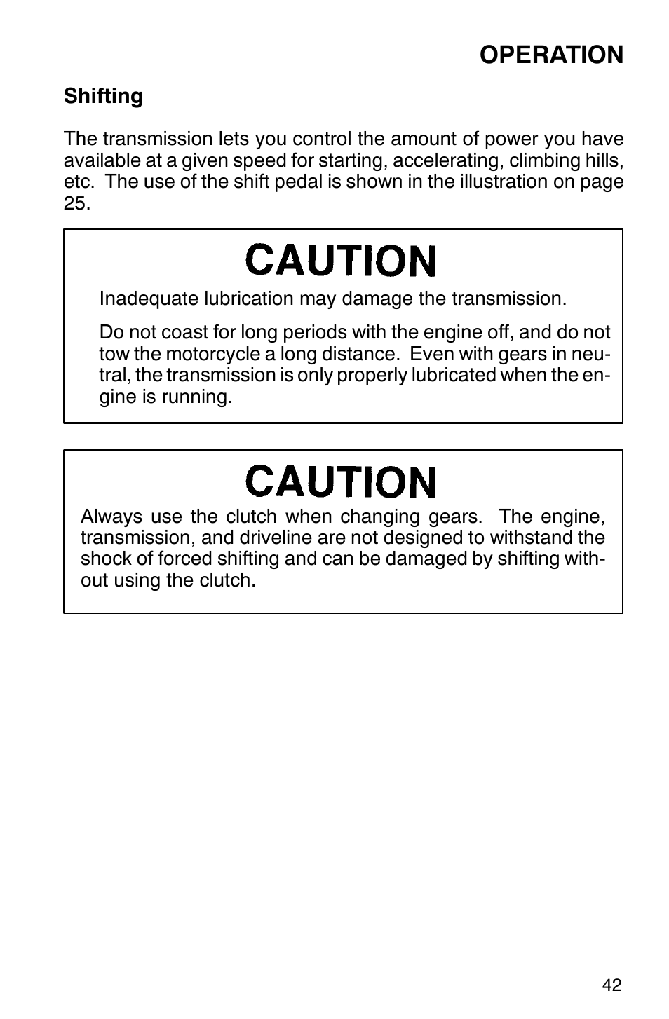 Operation | Polaris 2001 Victory Standard Cruiser User Manual | Page 49 / 107