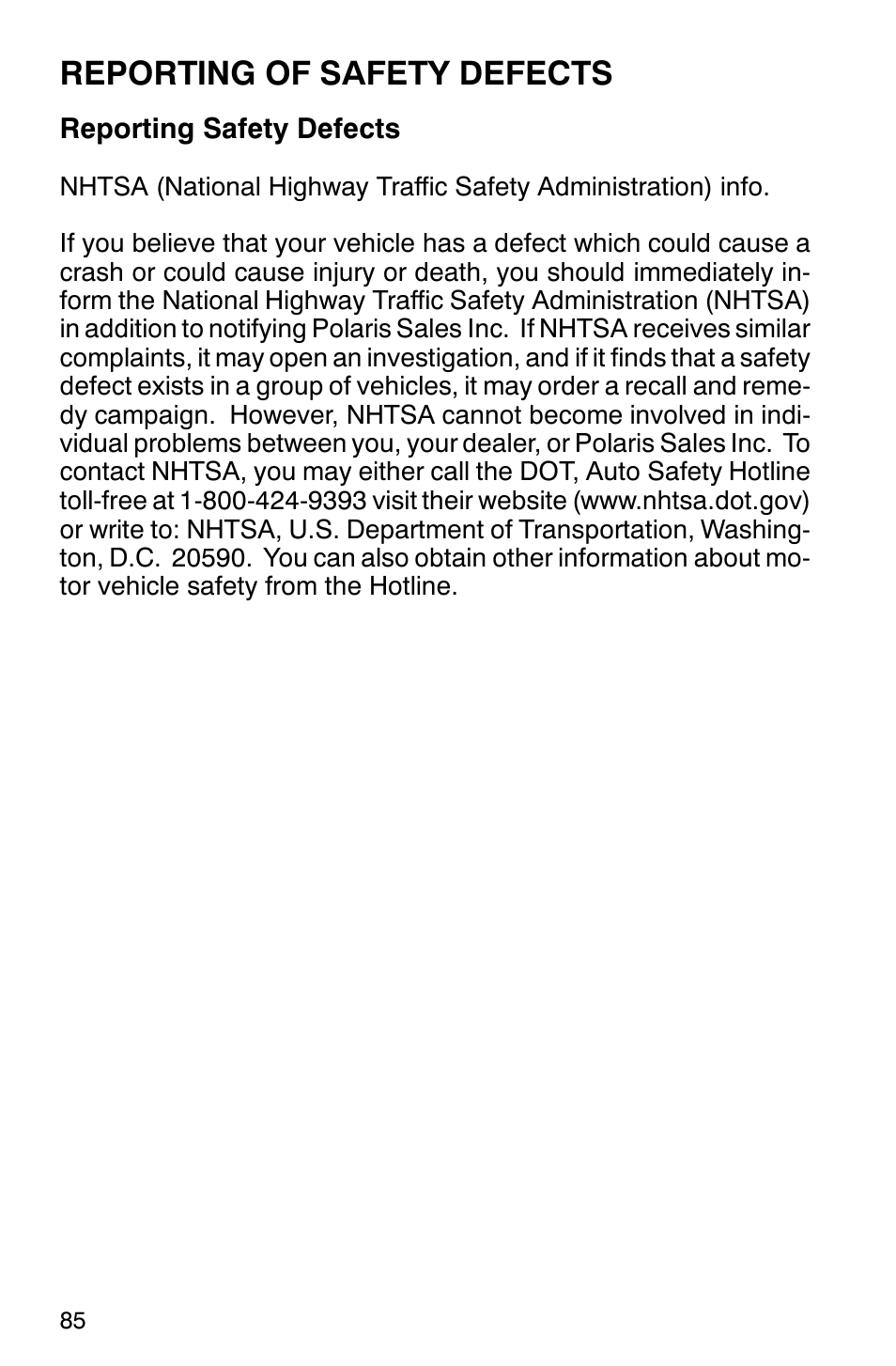 Reporting of safety defects | Polaris 2001 Victory Standard Cruiser User Manual | Page 92 / 107