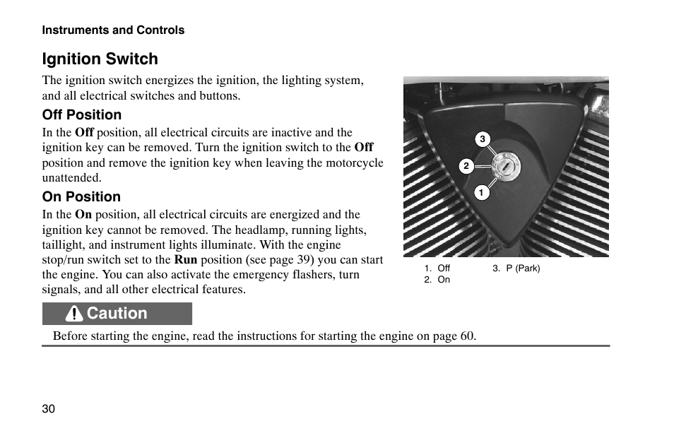 Ignition switch, Caution | Polaris 2002 Victory Touring Cruiser User Manual | Page 44 / 166