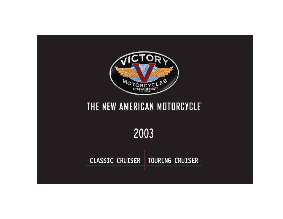 Polaris 2003 Victory Classic Cruiser User Manual | 180 pages