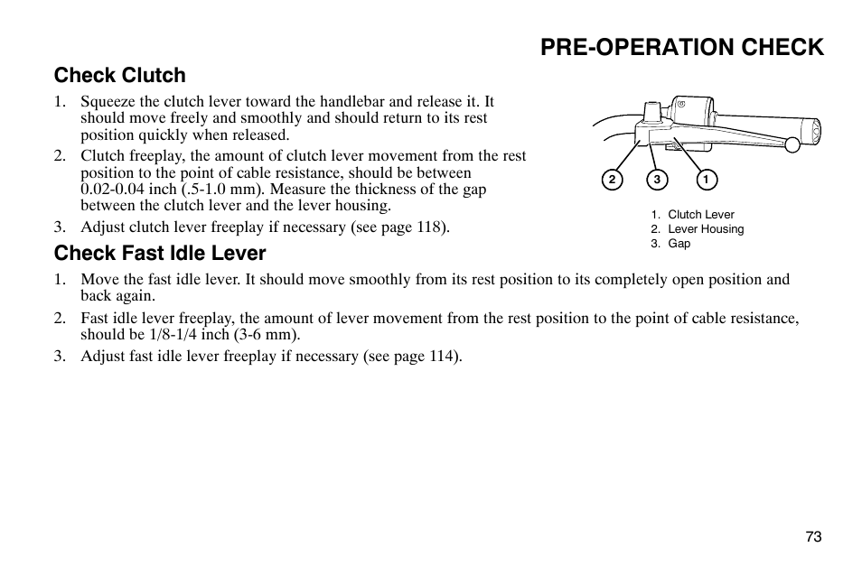 Pre-operation check, Check clutch, Check fast idle lever | Polaris 2003 Victory Classic Cruiser User Manual | Page 75 / 180